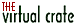 The virtual crate